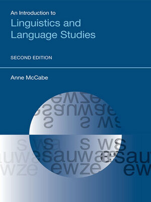 cover image of An Introduction to Linguistics and Language Studies
